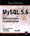 MySQL 5.6 - Administration et optimisation von Stép... | Buch | Zustand sehr gut