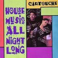 Audio CD - „Cartouche - House Music All Night Long“