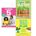 Vegan Meal Prep,Vegan Plan The 28 Day,So Vegan in 5, 3 Books Collection Set NEW