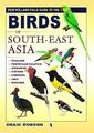 Birds of South-East Asia (Field guide to) von Craig Robson | Buch | Zustand gut
