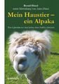 Bernd Düsel | Mein Haustier - ein Alpaka | Taschenbuch | Deutsch (2022)