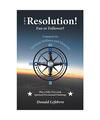 The Resolution! Fan or Follower?: -Compass To- Spiritual Wellness and Maturity!,