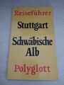 Reiseführer - Stuttgart - Schwäbische Alb - Polyglott - Taschenbuch - deutsch