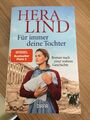 Hera Lind - Für immer deine Tochter - Taschenbuch