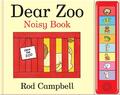 Dear Zoo Noisy Book | Rod Campbell | Englisch | Buch | Gebunden | 2011