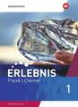 Erlebnis Physik/Chemie 1. Schülerband. Allgemeine Ausgabe | Buch | 9783141171242