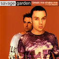 3654932 - Savage Garden - Break Me Shake Me + 4 Rare Tracks