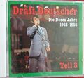 DRAFI DEUTSCHER Die Decca Jahre 1963-1968 Teil 3, CD 1987 Bear Family, neuwertig