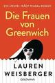 Die Frauen von Greenwich - Lauren Weisberger (2020) - UNGELESEN