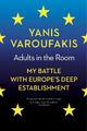 Adults In The Room | Yanis Varoufakis | 2018 | englisch
