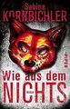 Wie aus dem Nichts: Roman von Kornbichler, Sabine | Buch | Zustand akzeptabel