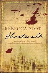 Ghostwalk by Stott, Rebecca 0753823578 FREE Shipping