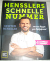 Hensslers schnelle Nummer  100 neue Rezepte ►►►UNGELESEN ° von Steffen Henssler