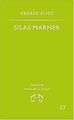 Silas Marner: The Weaver of Raveloe von George Eliot | Buch | Zustand gut