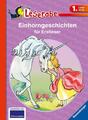 Einhorngeschichten für Erstleser - Leserabe 1. Klasse - Erstlesebuch für Kinder