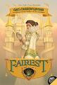 Fairest by Levine, Gail Carson 0060734108 FREE Shipping