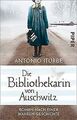 Die Bibliothekarin von Auschwitz: Roman nach einer wahre... | Buch | Zustand gut