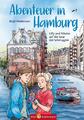 Abenteuer in Hamburg | Buch | 9783959160971