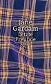 Letzte Freunde: Roman von Gardam, Jane | Buch | Zustand sehr gut