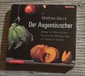 Der Augentäuscher: 6 CDs von Mathias Gatza - Hörbuch - Zustand Neu