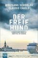 Der freie Hund: Commissario Morello ermittelt in Venedig... | Buch | Zustand gut