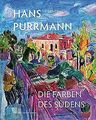 Hans Purrmann (1880-1966): Die Farben des Südens vo... | Buch | Zustand sehr gut