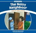 The Noisy Neighbour by Catherine MacKenzie  NEW Paperback  softback