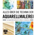 Alles über die Technik der Aquarellmalerei | Deutsch | Buch | 144 S. | 2021