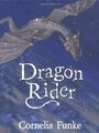 Dragon Rider by Funke, Cornelia 1903434904 FREE Shipping