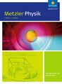 Metzler Physik SII - Allgemeine Ausgabe 2014: Gesamtband Grund ... 9783507112650
