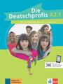 Die Deutschprofis A2.1. Kurs- und Übungsbuch + Audios und Clips online | Buch