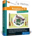 Raspberry Pi: Das umfassende Handbuch, komplett in Farbe ... von Kofler, Michael