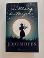 (597) Der Klang des Herzens – Der Bestseller Roman von Jojo Moyes