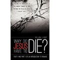Warum musste Jesus sterben? von William J Knop (Taschenbuch - Taschenbuch NEU William