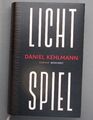 LICHTSPIEL DANIEL KEHLMANN ROMAN ROWOHLT   2. Auflage 2023