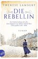 Die Rebellin | Thérèse Lambert | Deutsch | Taschenbuch | 416 S. | 2021