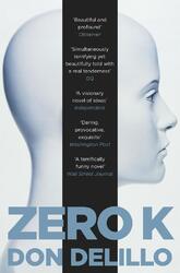 Zero K | Don DeLillo | englisch