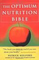 The Optimum Nutrition Bible von Patrick Holford | Buch | Zustand gut