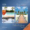 Chillout & Lounge, Vol. 3 & 4 [Piano Lounge, Ambiente, Barmusik} 2 Gemafreie CDs