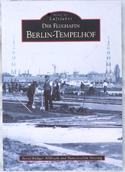 Der Flughafen Berlin-Tempelhof -Bilder der Luftfahrt Berlin Tempelhof Fotografie