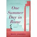Ein Sommertag in Rom - Taschenbuch NEU Lamprell, Mark 12.06.2018