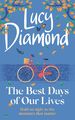 The Best Days of Our Lives | Buch | 9781529420401