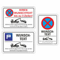 Parken verboten Schild Text Wunsch eigener Text Wunschtext Parkverbotsschild