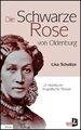 Die schwarze Rose von Oldenburg | Lisa Schultze-Marg | Taschenbuch | 140 S.