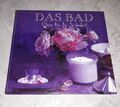 Das Bad Oase für die Schönheit Edition XXL 1999 Badezimmer Wellness Deko-Ideen