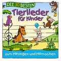 DIE 30 BESTEN TIERLIEDER FÜR KINDER - Neu & cellophaniert!