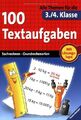 100 Textaufgaben (3./4. Klasse)