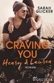 Craving You. Henry & Lauren (A Biker Romance, Band 1) Glicker