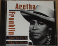 Aretha Franklin - What You See Is What You Sweat (1991) - CD