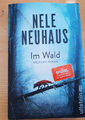 Im Wald von Nele Neuhaus (2017, Taschenbuch)